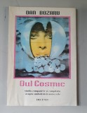 Dan Bozaru - Oul cosmic