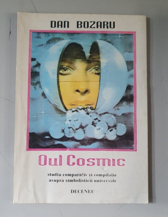 Dan Bozaru - Oul cosmic