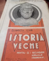 ISTORIA VECHE PENTRU CLASA I ELISABETA IOAN PRINCEPS !!!! 1936