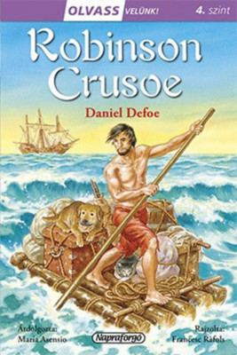 Olvass vel&amp;uuml;nk! (4) - Robinson Crusoe - Daniel Defoe foto