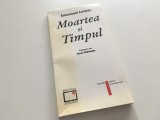 EMMANUEL LEVINAS, MOARTEA SI TIMPUL. CURS UNIVERSITAR 1975/1976