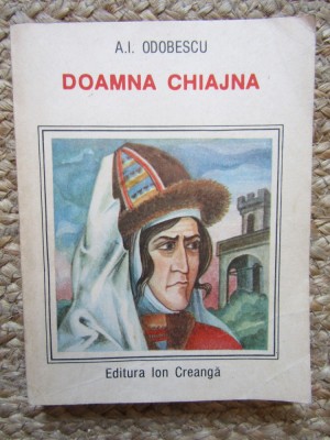A.I. ODOBESCU - DOAMNA CHIAJNA foto