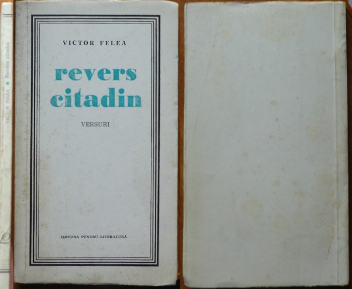 Victor Felea, Revers citadin, versuri, 1966, ed1, autograf catre Matei Calinescu