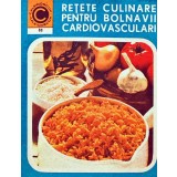 Retete culinare pentru bolnavii cardiovasculari - 1976 - Silvia Marcus (AC279)