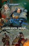 A Farkasok &Oacute;r&aacute;ja - Warhammer 40.000 - Gav Thorpe