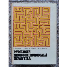 Patologie Neurochirurgicala Infantila - C.arseni Lenke Horvath A.v.ciurea , B568