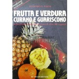 FRUTTA E VERDURA CURANO E GUARISCONO - 1989 - Eugenio G. Vaga ($S144)