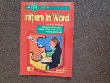 Luminita Iordache - Initiere in Word, Carti IT, Editura Cartea de Buzunar, 2005, 94 pagini, Stare Foarte Buna