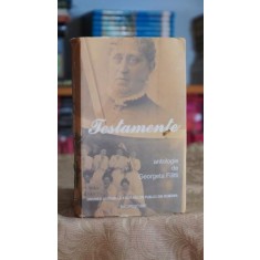 Testamente 1599-1917 - Din istoria notariatului - Georgeta Filitti