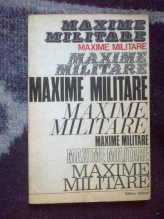 k3 Maxime militare (selectate de colonel Marin Mirea)