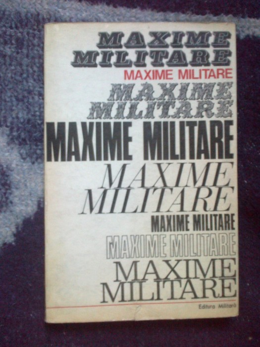 k3 Maxime militare (selectate de colonel Marin Mirea)