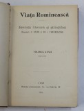 VIATA ROMANEASCA , REVISTA LITERARA SI STIINTIFICA , VOLUMUL XXXIII , ANUL IX , 1914