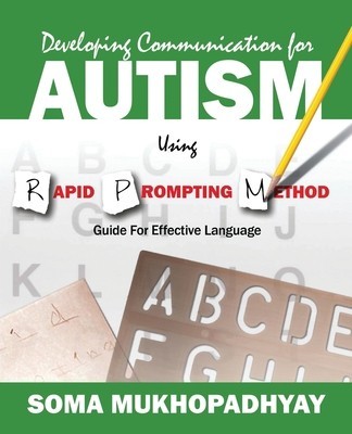 Developing Communication for Autism Using Rapid Prompting Method: Guide for Effective Language foto