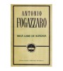 Antonio Fogazzaro - Mica lume de altadata, Editura pt. Literatura Universala, 1967, 386 pagini, romana, brosata