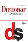 Dictionar de antonime | Vasile Bahnaru