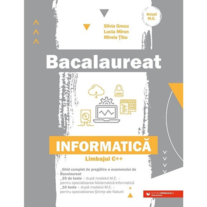 Bacalaureat. Informatica. Limbajul C++