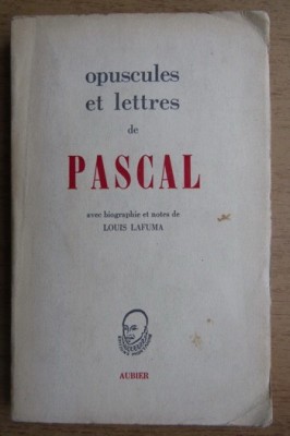 Blaise Pascal - Opuscules et lettres foto