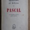 Blaise Pascal - Opuscules et lettres