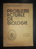 I. Anghel - Probleme actuale de biologie (1986)