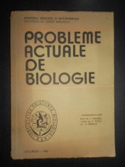 I. Anghel - Probleme actuale de biologie (1986)