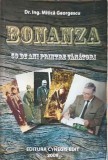 BONANZA, 50 DE ANI PRINTRE VANATORI-MITICA GEORGESCU-356734