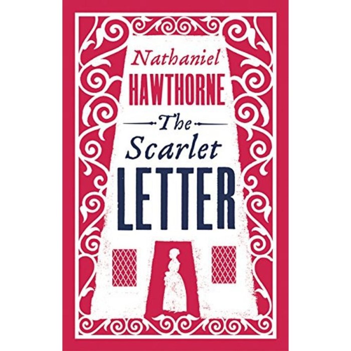 The Scarlet Letter - Nathaniel Hawthorne