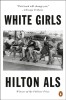 White Girls - Carte straina in engleza, carte provocatoare si ghid cultural valoros