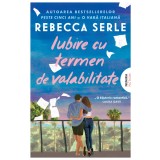 Iubire cu termen de valabilitate - Rebecca Serle