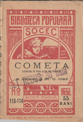 D. ANGHEL , ST.O. IOSIF - COMETA (COMEDIE IN TREI ACTE IN VERSURI) 1912 foto