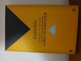 Intuiția Inteligența Inconștientului-Gerd Gigerenzer