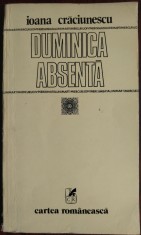 IOANA CRACIUNESCU - DUMINICA ABSENTA (VERSURI, editia princeps - 1980) foto