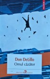 Omul cazator - 2015 - Don Delillo (XB176), Polirom