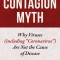 The Contagion Myth: Why Viruses (Including Coronavirus) Are Not the Cause of Disease