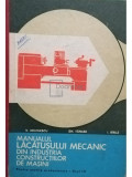 V. Nicolescu - Manualul lacatusului mecanic din industria constructiilor de masini pentru scoli profesionale, anul III (editia 1972)