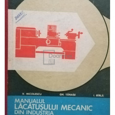 V. Nicolescu - Manualul lacatusului mecanic din industria constructiilor de masini pentru scoli profesionale, anul III (editia 1972)