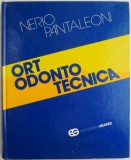 Ortodontotehnica - Nerio Pantaleoni - Carte de Medicina
