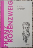 Franz Rosenzweig: experimentarea ,,noii gandiri" - Claudia Milani