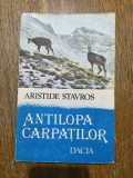 Antilopa Carpatilor - Aristide Stavros, vanatoare / R2P4S