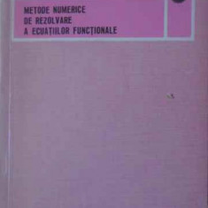 METODE NUMERICE DE REZOLVARE A ECUATIILOR FUNCTIONALE-ROGER TEMAM