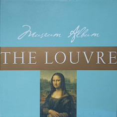 THE LOUVRE. MUSEUM ALBUM-ISABELLE JEUGE-MAYNART