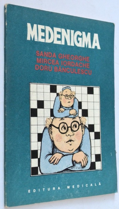 Medenigma - Sanda Grigore, Mircea Iordache, Doru Banculescu