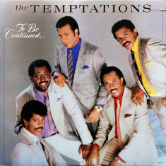 VINIL The Temptations ‎– To Be Continued... (-VG)