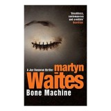 Bone Machine