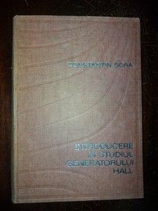 Introducere in studiul Generaorului Hall- Constantin Sora