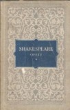 Opere Volumul 1 William Shakespeare Editura Stat Literatura Arta 1955 Stare Buna Editie Veche Literatura Clasica Carti