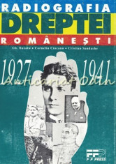 Radiografia Dreptei Romanesti 1927-1941 - Gh. Buzatu, Corneliu Ciucanu foto