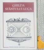 Adrian Marius Gongea - Ghilda Sfantului Luca - Tratat de arta oculta fotografica