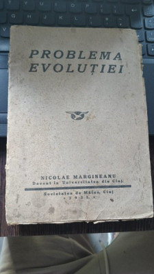 PROBLEMA EVOLUTIEI - NICOLAE MARGINEANU foto