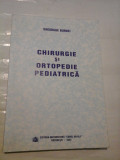 CHIRURGIE ORTOPEDIE PEDIATRICA - GHEORGHE BURNEI