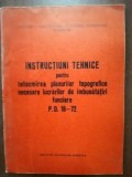 Instructiuni tehnice pentru intocmirea planurilor topografice necesare lucrarilor de imbunatatiri funciare